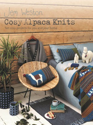 Cosy Alpaca Knits by Jem Weston										