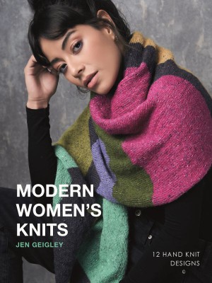 Modern Women's Knits by Jen Geigley										