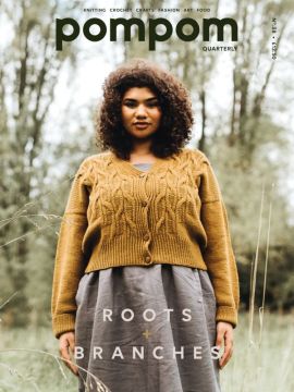 Pom Pom Quarterly Issue 38: Roots & Branches